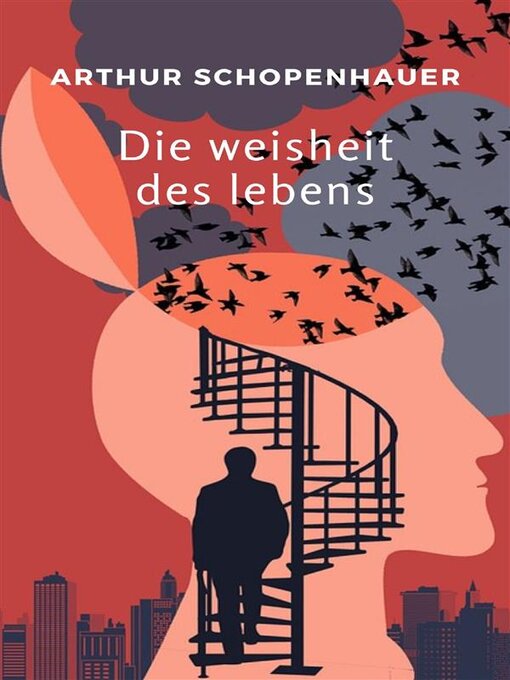 Title details for Die weisheit des lebens (übersetzt) by Arthur Schopenhauer - Available